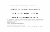 ACTA No. 015 - unilibre.edu.co · 25 horas de portafolio para un total de 280 horas por los niveles ... estudiante leidy mireya rÍos martÍnez, ... modificado por los acuerdos n°