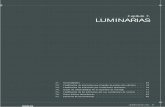 Capítulo 7. LUMINARIAS - masensiomasensio.wikispaces.com/file/view/07.+Luminarias.pdf · lámpara y la luminaria. Según la Norma UNE-EN 60598-1*, se define luminaria como aparato