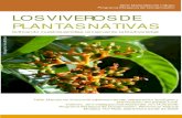 LOS VIVEROS DE PLANTAS NATIVAS - …paisajesrurales.com/wp-content/uploads/2016/04/cartilla_viveros... · Taller Manejo de viveros de especies nativas, restauración ecológica y