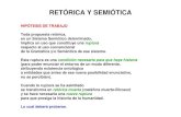 RETÓRICA Y SEMIÓTICA - magarinos.com.armagarinos.com.ar/2xyRETORICA-SEMIOTICA.pdf · RETÓRICA Y SEMIÓTICA HIPÓTESIS DE TRABAJO Toda propuesta retórica, en un Sistema Semiótico