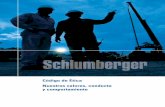 Código de Ética Nuestros valores, conducta y comportamientoETICA+SB.pdf · El Código de Ética no cambia los términos y condiciones de nuestro empleo en Schlumberger. Es una guía