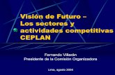 Visión de Futuro – Los sectores y actividades competitivas ... · Los Sectores Competitivos de Michael Porter 8. ... historia y el futuro del Perú, a una plural e ... a una mayor