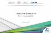 Factura Electrónica - Consejo Nacional de la industria ... · se obtiene en la emisión de la factura, para ... Régimen General de las Personas Morales México D.F. 2017 ... •