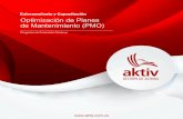 Entrenamiento y Capacitación Optimización de Planes …aktiv.com.co/images/PDFs/Cursos-AKTIV-Optimizacion-de...• Comparación de Análisis de Mantenimiento (RCM vs. PMO) 3. Recopilación