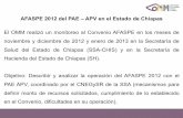 AFASPE 2012 del PAE – APV en el Estado de Chiapas grandes/4 presentación... · AFASPE 2012 del PAE – APV en el Estado de Chiapas El OMM realizó un monitoreo al Convenio AFASPE