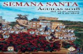 5.días Semana Santasemanasantaaguilas.org/SemSanta2018/Revista2018.pdf · La Semana Santa de Águilas se viene celebrando tra-dicionalmente desde hace más de 200 años, mante-niéndose