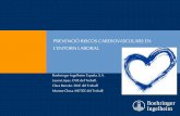 PREVENCIÓ RISCOS CARDIOVASCULARS EN …acitsl.org/Jornades/2a. JORNADA 2013/PONENCIES/PRL cardiovascula… · Hipertensi ó 6,60% 22,90% 19 ... Qüestionari on-line d’estimacions