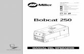 Bobcat 250 · Bobcat 250 Procesos ™ OM-4419/spa 211 392T 2010−06  Descripción MANUAL DEL OPERADOR Soldadura …