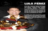 LULO PEREZ - tiopete.comtiopete.com/wp-content/uploads/2017/04/lulo-perez.pdf · Haslip, Eric Marienthal, Horacio El Negro Hernandez, Luis Conte,Tata Güines etc... /Sanz & Paco de