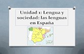Unidad 1: Lengua y sociedad: las lenguas en Españaieszocolengua.wikispaces.com/file/view/Unidad 1...Lengua, historia y sociedad La lengua es el instrumento fundamental de comunicación