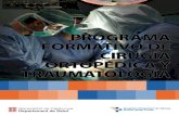 PROGRAMA FORMATIVO DE CIRUGÍA …icsgirona.cat/adjunts/files/ESPprograma_formativo_COT.pdf• Cirugía Ortopédica: hospitales internacionales ( Clinica Mayo (USA); Academic Medical
