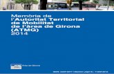 Memòria de l’Autoritat Territorial de Mobilitat de l’àrea ... · 2.3.4.1. Targeta sense contacte (TSC) 2.3.4.2. Sistema de gestió de la integració tarifària (SGIT) 2.3.5.