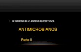 Presentación de PowerPoint - uvsfajardo.sld.cuuvsfajardo.sld.cu/.../files/inhibidores_de_la_sintesis_de_proteinas... · Tetraciclinas de Segunda generación ORAL PARENTERAL Demeclociclina