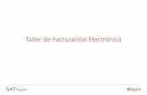 Taller de Facturación Electrónica - Cámara Zaragoza 25/2013, DE 27 DE DICIEMBRE, DE IMPULSO DE LA FACTURA ELECTRÓNICA Y CREACIÓN DEL REGISTRO CONTABLE DE FACTURAS EN EL SECTOR
