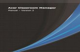 Acer Classroom Managerstatic.acer.com/up/Resource/Acer/Professional/Vertical...Acer Classroom Manager v2 6 Asistente de Clase 67 Conectarse con estudiantes en modo Sala 69 Conectar