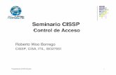 Capsula 1 de 4 ca - alapsi.net · Seminario CISSP Control de Acceso Propiedad de ALAPSI Noreste 1 Roberto Woo Borrego CISSP, CISA, ITIL, ISO27001