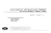Manual de Operación, Cuidado, Programación y Seguridad ... · iii Manual de Operación, Cuidado, Programación y Seguridad para Fresadoras de Bancada TRAK y ProtoTRAK SMX CNC 8.7.1