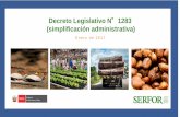 Decreto Legislativo N 1283 (simplificación administrativa) · Zonificación Forestal y otorgamiento de títulos ... cactus. AHORA: Lo otorga la ... otorga la autorización según