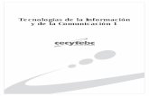 Tecnologías de la Información y de la Comunicación 1cecytebc.edu.mx/hd/archivos/guias_didacticas/2_tics.pdf · GLOSARIO ..... 108 FUENTES DE INFORMACIÓN..... 111 . 15 INTRODUCCIÓN