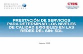 PRESTACIÓN DE SERVICIOS PARA DETERMINAR LOS … creg... · software especifico (DIGSILENT 14.1) 16 Estimación de los niveles de calidad óptimos