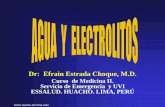 Dr: Efrain Estrada Choque, M.D. - reeme.arizona.edu y Electrolitos - Alteraciones.pdfPREMISAS EN LA CORRECION DE HIPONATREMIA CON SOLUCION HIPERTONICA 3% 1.- Tipo de Solución: Asumiendo