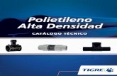 Polietileno Alta Densidad - Tigre · tuberías, conexiones y accesorios. La diversidad de utilización de estos productos se debe a . ... HDPE Infra 5  eleTT igre 800 365 700 |