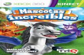 MANUAL DE INSTRUCCIONESdownload.xbox.com/content/5451085e/FantasticPets_M… ·  · 2012-04-19MANUAL DE INSTRUCCIONES. ÍNDICE Conexión a Xbox LIVE ... ADVERTENCIA: Antes de jugar