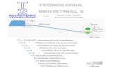 T TECNOLOGIA 2 - xtec.cat · T TECNOLOGIA 2 INDUSTRIAL 2 BATXILLERAT Amadeu Vidal i Casals TECNOLÒGIC Departament de tecnologia T1.1 FORCES. Introducció a la mecànica. T1.2 " .