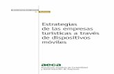 Estrategias de las empresas turísticas a través de …aeca.es/old/pub/documentos/tu4.pdf ·  · 2016-01-04Estrategias de las empresas turísticas a través de dispositivos móviles