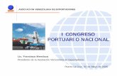 ASOCIACION VENEZOLANA DE EXPORTADORESalv-logistica.org/docs/15FRANCISCOMENDOZAPresentacion.pdf · ASOCIACION VENEZOLANA DE EXPORTADORES EQUIPOS PORTUARIOS 2 3 3 6 JAMAICA (Puerto