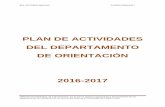 PLAN DE ACTIVIDADES DEL DEPARTAMENTO DE …iesvictoriomacho.com/web/assets/ORIENTACIÓN_2016_… ·  · 2016-11-151. COMPONENTES DEL D.O. 2. FINALIDAD Y ÁMBITOS DE ACTUACIÓN ...