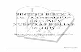 SINTESIS BIBLICA DE TRANSMISIÓN TEXTUAL Y …iglesiabautistaelfaro.es/PDF/Biblia.pdf · por josué sánchez sintesis biblica de transmisiÓn textual y nuestras biblias de hoy autenticidad