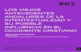 LOS VIEJOS ANTECEDENTES ANDALUSÍES DE LA … · Los viejos antecedentes andalusíes de la intertextualidad y su posible influencia en el Occidente cristiano ... traductor y más
