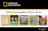 National Geographic Virtual Library³n_NGVL_esp... · •Marca: National Geographic es una de las marcas más reconocidas y respetadas en el mundo editorial, y una de las suscripciones
