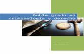 Doble grado en criminología y derecho  · Web viewDoble grado en criminología y derecho. Juan Pose García ...