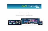 Manual Movistar TV Go para Android · INDICE MANUAL ANDROID. 1 Cómo descargar la aplicación Para descargar la aplicación es necesario buscar Movistar TV en Google Play, seleccionara