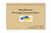 Python Programación - Blog de ESPOLblog.espol.edu.ec/icm00794/files/2015/05/PYTHON_PROGRAMACION_… · interés en conocer un lenguaje actual que posteriormente pueda ser usado como