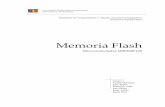 Memoria Flash 2 - Iniciolsb/elo325/clases/charlas/Memoria flash... · Características de la Memori a Flash y diferencias …………. 6 respecto a otros tipos de memoria