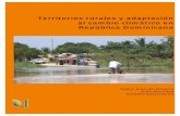 Territorios rurales y adaptación al cambio climático en ... Territorios rurales y adaptación al cambio climático en República Dominicana 2 Agradecimientos A Ucelvio Santos y José