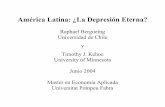 América Latina: ¿La Depresión Eterna?users.econ.umn.edu/~tkehoe/classes/upfMEA-clase3.pdfTeorías para recuperaciones diferentes Teoría de Corbo y Fischer para la rápida recuperación