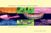 Prótesis implantosoportadas - DENTAL EVERESTdentaleverest.es/wp-content/files_mf/1468824741BREDENT_Protesis... · bredent group – el universo del diente Hace ya más de 35 años