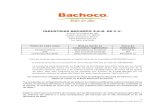 INDUSTRIAS BACHOCO S.A.B. DE C.V. · 3 Informe Anual 2016. Industrias Bachoco, S.A.B. de C.V. 1. INFORMACIÓN GENERAL La empresa se fundó en 1952 en el Estado de Sonora, México,
