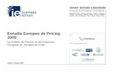 Estudio Europeo de Pricing - recursos.anuncios.comrecursos.anuncios.com/files/316/72.pdf · Una bajada adicional del 10% eliminaría por completo los márgenes de la ... el link del