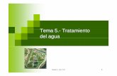 T5Tema 5.- Tt i tTratamiento del agua - ugr.esfgarciac/pdf_color/tema5 [Modo de compatibilidad].pdfTratamiento de aguas para usos domésticos Captación Desbaste: eliminación de sólidos