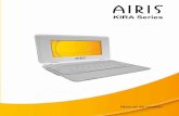 KIRA Series - Airis Support Asociados/NETBO… ·  · 2011-03-28Manual de usuario Por favor, ... • AIRIS KIRA N7000 • Adaptador de corriente • Manual de usuario • Condiciones