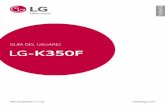 GUÍA DEL USUARIO LG-K350F - movistar.cl · Lea atentamente esta guía del usuario antes de utilizar ... Contacte a su proveedor de servicio para obtener ... Comuníquese con su distribuidor