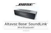 Altavoz Bose SoundLink - stylesound.com · Información de seguridad 2 - Español Lea esta guía del usuario Dedique el tiempo que sea necesario para seguir atentamente las instrucciones