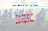 Lección 1 - 1.1 Características de los jugadoreslcf-campus.com/PDF/lcf_curso/leccion_1.pdfAntes de comenzar la pretemporada, ya antes de hacerse cargo de un equipo de Fútbol, tenemos