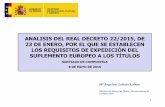 Análisis del Real Decreto 22/2015, de 23 de enero, por el ... RD22-2015.pdf · analisis del real decreto 22/2015, de 23 de enero, por el que se establecen los requisitos de expediciÓn