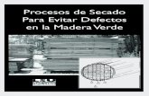 Procesos de Secado Para Evitar Defectos en la Madera Verde€¦ · tratamiento de la madera con glicol de polietileno de 1000, pasta de sal, tratamiento previo de la superficie, aplicación